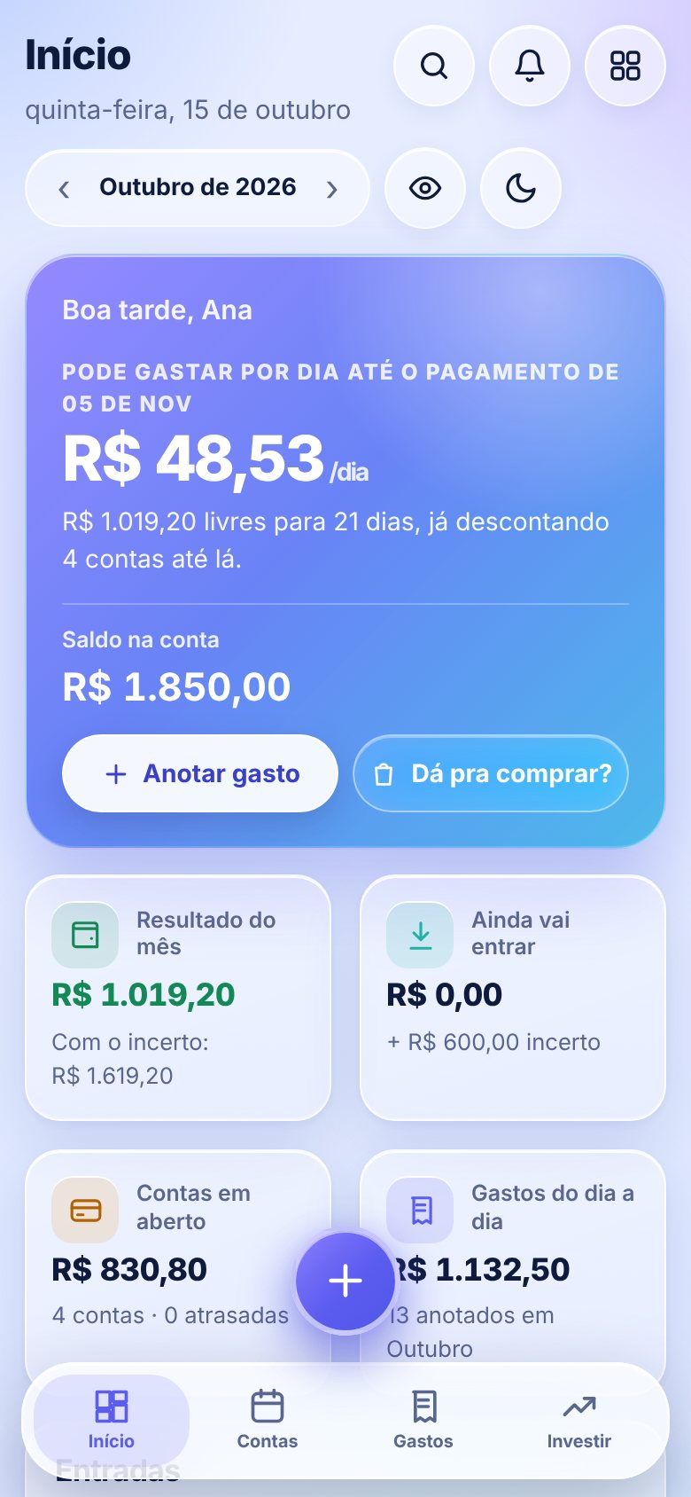 Tela inicial mostrando quanto dá para gastar por dia até o próximo pagamento